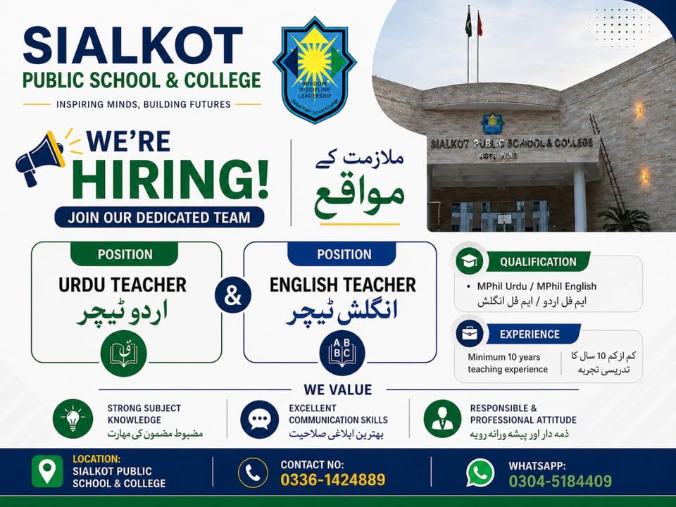 📢 Job Opportunity at Sialkot Public School & College

We are hiring passionate and experienced ed...