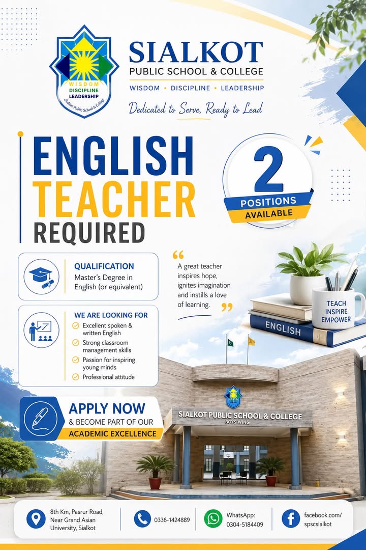 📢 WE’RE HIRING | ENGLISH TEACHER

Sialkot Public School & College is expanding its team and invit...