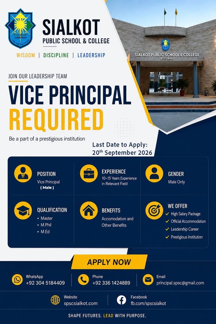 🏫 VICE PRINCIPAL NEEDED — Sialkot Public School & College

Join our leadership team!

📋 Position:...